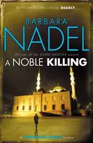 KNYGA Barbara Nadel Noble Killing (Inspector Ikmen Mystery 13)
