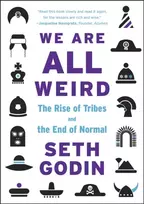 KNYGA Seth Godin We Are All Weird