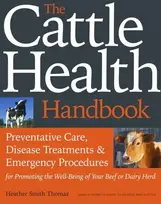 KNYGA Heather Smith Thomas The Cattle Health Handbook