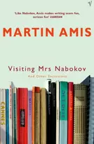 KNYGA Martin Amis Visiting Mrs Nabokov And Other Excursions