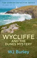 KNYGA W J Burley Wycliffe and the Dunes Mystery