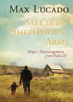 KNYGA Max Lucado Safe in the Shepherd's Arms