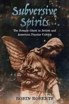 KNYGA Robin Roberts Subversive Spirits