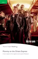 KNYGA Jamie Matheson Level 3: Doctor Who: Mummy on the Orient Express