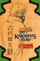 KNYGA Akira Higashiyama Naruto: Kakashi's Story--Lightning in the Frozen Sky