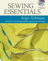 KNYGA Pamela Leggett Sewing Essentials: Serger Techniques
