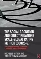 KNYGA Michelle Stein Social Cognition and Object Relations Scale-Global Rating Method (SCORS-G)