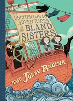 KNYGA Kara Lareau Jolly Regina (The Unintentional Adventures of the Bland Sisters Book 1)