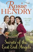 KNYGA Rosie Hendry Secrets of the East End Angels