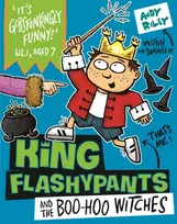 KNYGA Andy Riley King Flashypants and the Boo-Hoo Witches