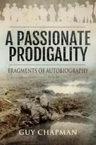 KNYGA Guy Chapman Passionate Prodigality