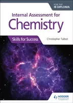 KNYGA Christopher Talbot Internal Assessment for Chemistry for the IB Diploma