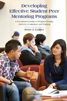 KNYGA Peter J Collier Developing Effective Student Peer Mentoring Programs