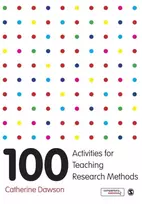KNYGA Catherine Elaine Dawson 100 Activities for Teaching Research Methods