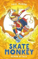 KNYGA Paul Mason Skate Monkey: Demon Attack