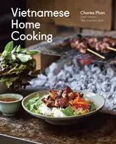 KNYGA Charles Phan Vietnamese Home Cooking