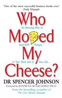 KNYGA Spencer Johnson Who Moved My Cheese