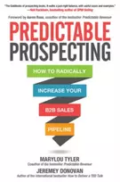 KNYGA Marylou Tyler Predictable Prospecting: How to Radically Increase Your B2B Sales Pipeline