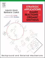 KNYGA Laszlo Kurti Strategic Applications of Named Reactions in Organic Synthesis