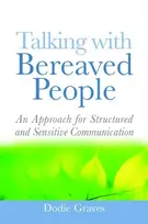 KNYGA Dodie Graves Talking With Bereaved People