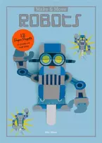 KNYGA Sato Hisao Make and Move: Robots