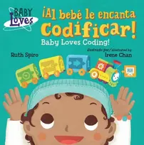 KNYGA Ruth Spiro Al bebe le encanta codificar! / Baby Loves Coding!