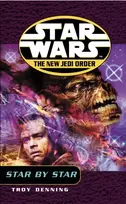KNYGA Troy Denning Star Wars: The New Jedi Order - Star By Star