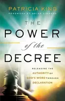 KNYGA Patricia King Power of the Decree – Releasing the Authority of God`s Word through Declaration