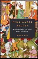 KNYGA Mana Kia Persianate Selves