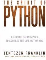 KNYGA Jentezen Franklin Spirit of Python, The