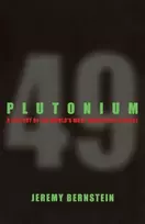 KNYGA Jeremy Bernstein Plutonium