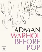 KNYGA Nicholas Chambers Adman Warhol before pop