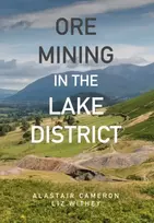 KNYGA Alastair Cameron Ore Mining in the Lake District
