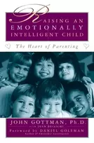 KNYGA John Mordechai Gottman Raising an Emotionally Intelligent Child