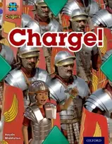 KNYGA Haydn Middleton Project X Origins: Brown Book Band, Oxford Level 11: Conflict: Charge!