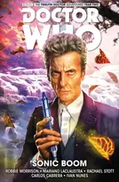 KNYGA Robbie Morrison Doctor Who: The Twelfth Doctor Vol. 6: Sonic Boom