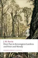 KNYGA J M Barrie Peter Pan in Kensington Gardens / Peter and Wendy