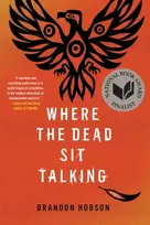 KNYGA Brandon Hobson Where The Dead Sit Talking