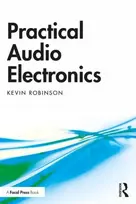 KNYGA Kevin Robinson Practical Audio Electronics