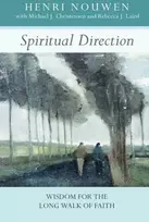 KNYGA Henri J. M. Nouwen Spiritual Direction