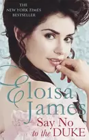 KNYGA Eloisa James Say No to the Duke