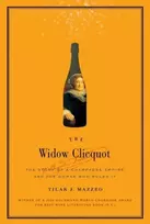 KNYGA Tilar J Mazzeo Widow Cliquot