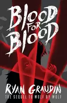 KNYGA Ryan Graudin Wolf by Wolf: Blood for Blood