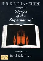 KNYGA David Kidd Hewitt Buckinghamshire Stories of the Supernatural