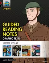 KNYGA James Clements Undifferentiated Project X Origins Graphic Texts: Dark Raudona+ Book Band, Oxford Level 20: Guided Reading Notes