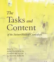 KNYGA Martyn Rawson Tasks and Content of the Steiner-Waldorf Curriculum
