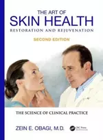 KNYGA Zein E Obagi Art of Skin Health Restoration and Rejuvenation