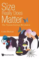 KNYGA Colm Durkan Size Really Does Matter: The Nanotechnology Revolution