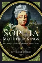 KNYGA Catherine Curzon Sophia - Mother of Kings