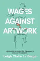 KNYGA Leigh Claire La Berge Wages Against Artwork